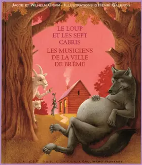 Couverture du produit · Le loup et les sept cabris - Les musiciens de la ville de Brême
