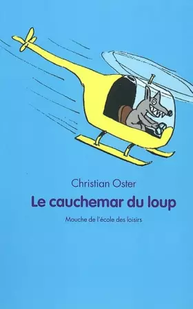 Couverture du produit · Le Cauchemar du loup