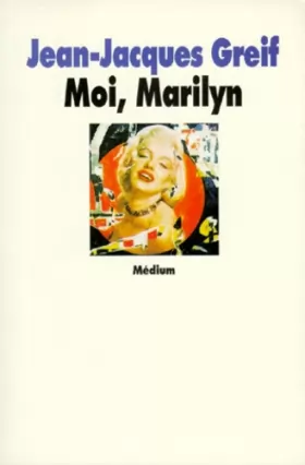 Couverture du produit · Moi, Marilyn