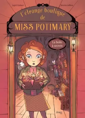 Couverture du produit · L'étrange boutique de Miss Potimary - tome 1 La boîte à secrets (1)