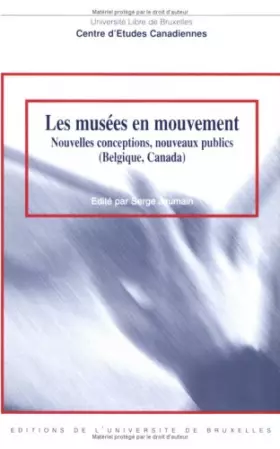 Couverture du produit · Les Musées en mouvements: nouvelles conceptions, nouveaux publics