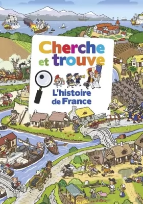Couverture du produit · Cherche et trouve - L'histoire de France
