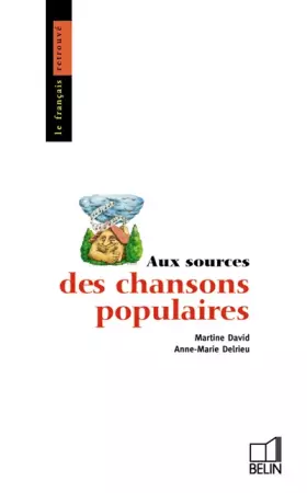 Couverture du produit · Aux sources des chansons populaires