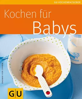 Couverture du produit · Kochen für Babys (GU KüchenRatgeber)