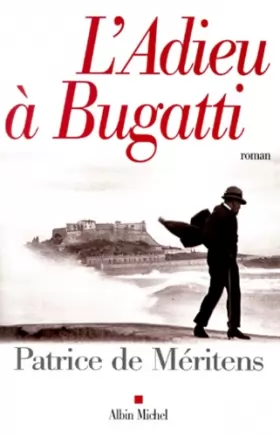 Couverture du produit · L'Adieu à Bugatti