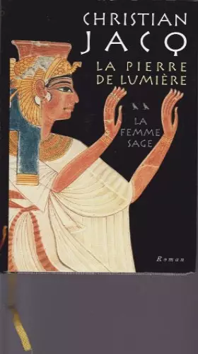 Couverture du produit · La Pierre De Lumière, La Femme Sage