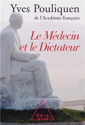 Couverture du produit · Le médecin et le dictateur