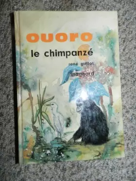 Couverture du produit · Ouoro le chimpanzé (Fantasia)