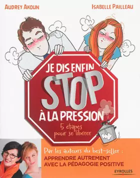 Couverture du produit · Je dis (enfin) STOP à la pression !: 5 étapes pour se libérer.