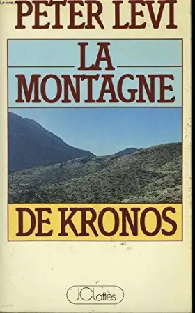 Couverture du produit · LA MONTAGNE DE KRONOS