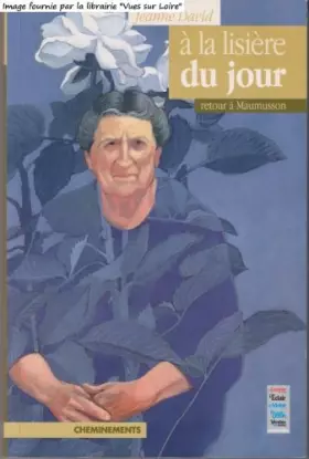 Couverture du produit · A la lisière du jour