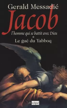 Couverture du produit · Jacob, Tome 1 : Le gué du Yabboq