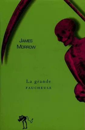 Couverture du produit · La Grande Faucheuse