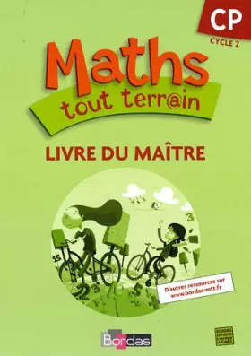 Couverture du produit · Maths tout terrain CP : Livre du maître