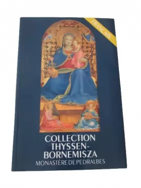 Couverture du produit · Collection thyssen-bornemisza monastere de pedralbes