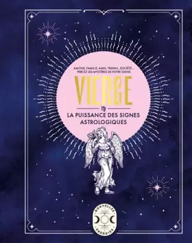 Couverture du produit · Vierge, la puissance des signes astrologiques