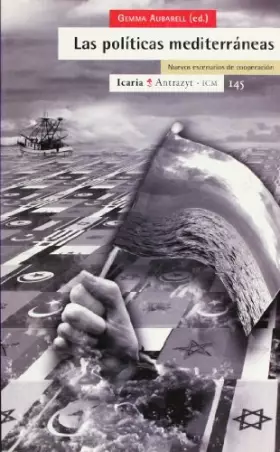 Couverture du produit · Las políticas mediterráneas: Nuevos escenarios de cooperación