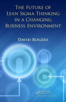 Couverture du produit · The Future of Lean Sigma Thinking in a Changing Business Environment