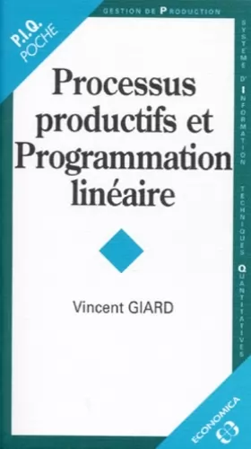 Couverture du produit · Processus productifs et programmation linéaire