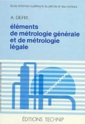 Couverture du produit · Eléments de métrologie générale et de métrologie légale