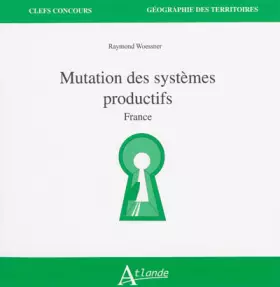 Couverture du produit · Mutation des systèmes productifs : France