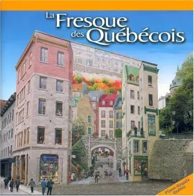 Couverture du produit · La Fresque des Quebecois