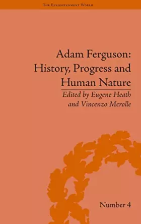 Couverture du produit · Adam Ferguson: History, Progress and Human Nature