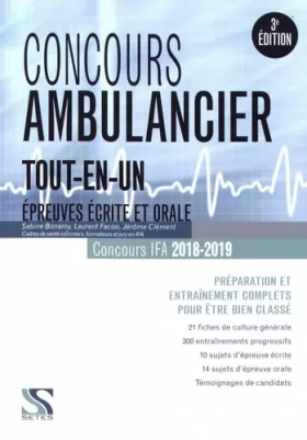 Couverture du produit · Concours ambulancier 2018-2019 - Epreuves écrite et orale : Prépartation et entraînement complets