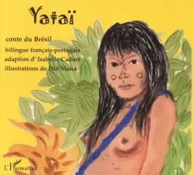 Couverture du produit · Yataï : conte du Brésil