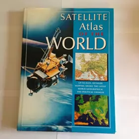 Couverture du produit · Satellite Atlas of the World
