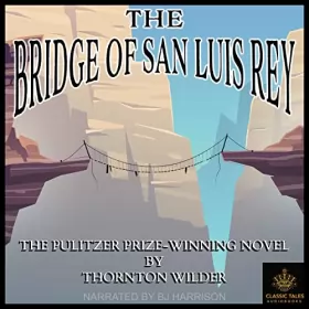 Couverture du produit · The Bridge of San Luis Rey