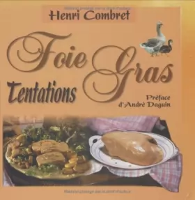 Couverture du produit · Foie gras : Tentations