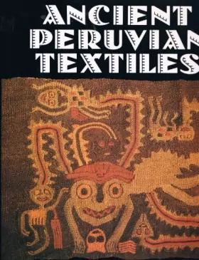 Couverture du produit · Ancient Peruvian Textiles