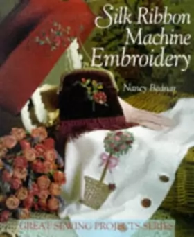 Couverture du produit · Silk Ribbon Machine Embroidery