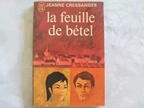 Couverture du produit · JEANNE CRESSANGES//LA FEUILLE DE BETEL//J'AI LU//N°363//1970