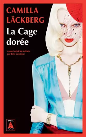 Couverture du produit · La Cage dorée: La vengeance d'une femme est douce et impitoyable