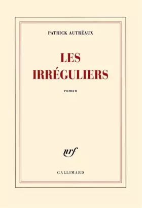 Couverture du produit · Les irréguliers