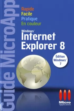 Couverture du produit · Internet Explorer 8 : Edition Windows 7