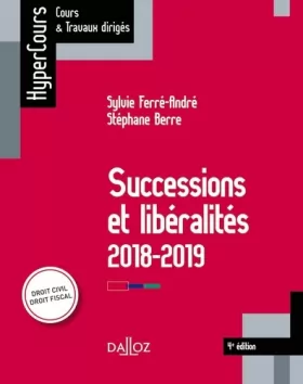 Couverture du produit · Successions et libéralités - 4e éd.