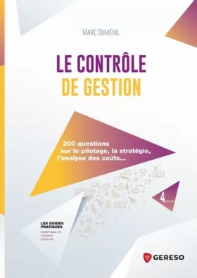 Couverture du produit · Le contrôle de gestion: 200 questions sur le pilotage, la stratégie, l'analyse des coûts...