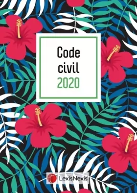 Couverture du produit · Code civil 2020 - Hibiscus