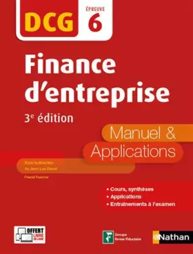 Couverture du produit · Finance d'entreprise - DCG 6 - Manuel et applications
