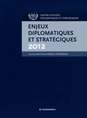 Couverture du produit · Enjeux diplomatiques et stratégiques 2012