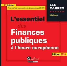 Couverture du produit · L'Essentiel des Finances publiques à l'heure européenne, 2ème Ed.