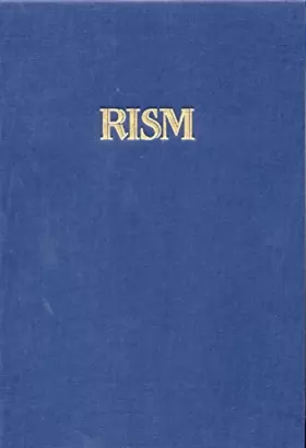 Couverture du produit · Répertoire International des Sources Musicales (RISM) / Einzeldrucke vor 1800: Kaa - Monsigny: Serie A /I / BD 5