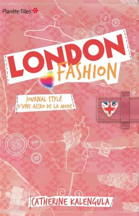 Couverture du produit · London Fashion : Journal stylé d'une accro de la mode