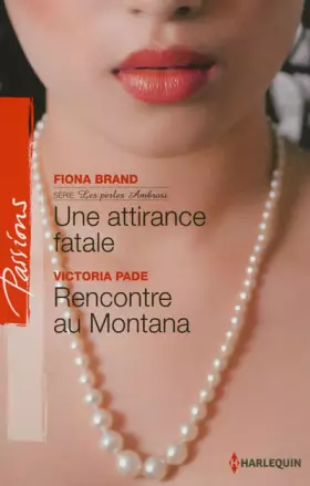 Couverture du produit · Une attirance fatale - Rencontre au Montana