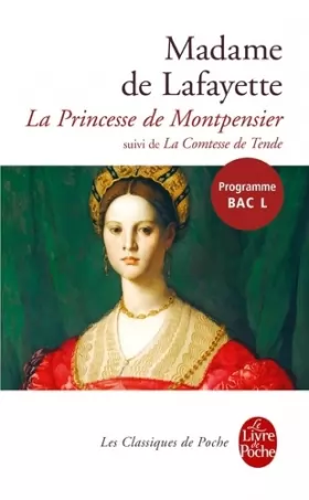 Couverture du produit · La Princesse de Montpensier, suivi de "La Comtesse de Tende"