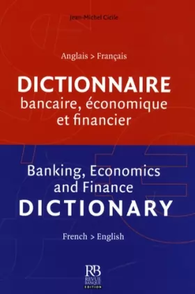 Couverture du produit · Dictionnaire bancaire, économique et financier : Français anglais/anglais-français