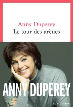Couverture du produit · Le Tour des arènes